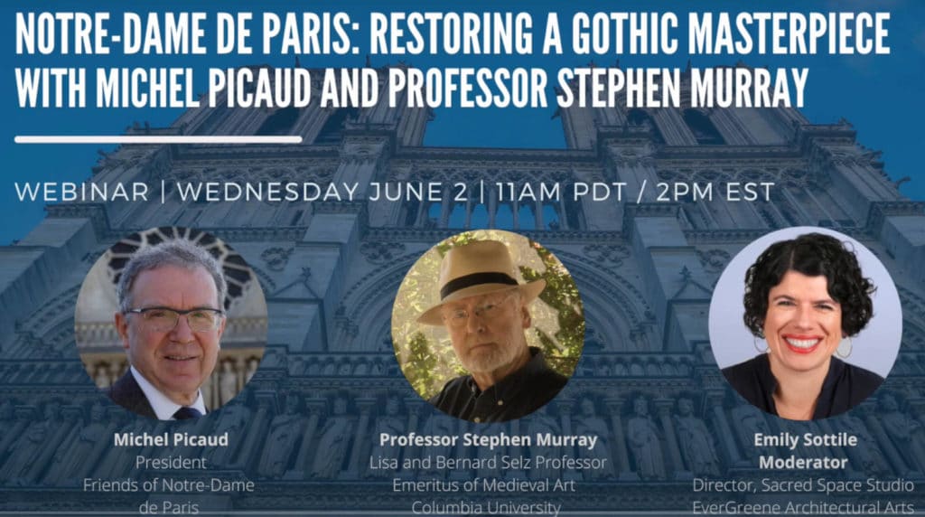 SPECIAL EVENT NOTRE DAME DE PARIS RESTORING A GOTHIC MASTERPIECE HOSTED BY LAWACTH